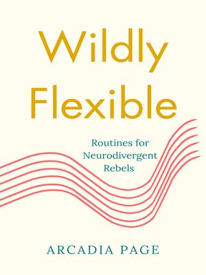 cover image of Wildly Flexible